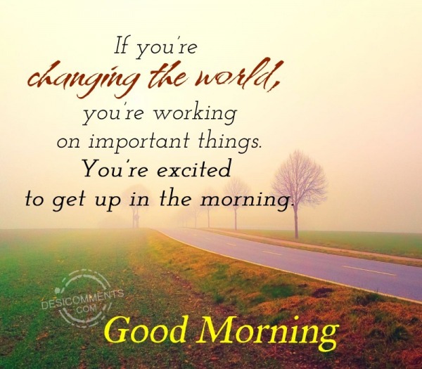 best good morning quotes