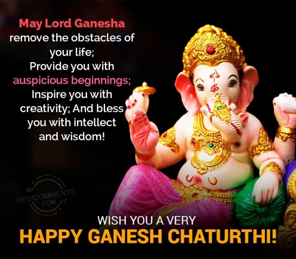 May Lord Ganesha Remove The Obstacles Of