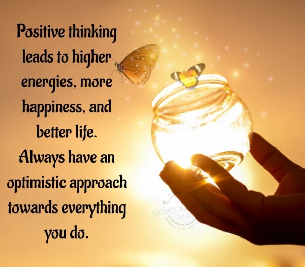 Positive Thinking Leads To Higher