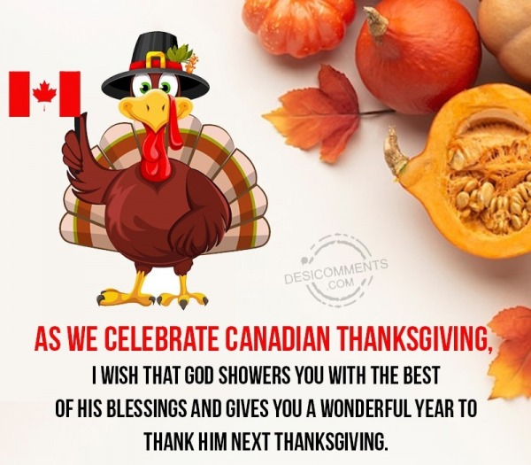 As We Celebrate Canadian Thanksgiving