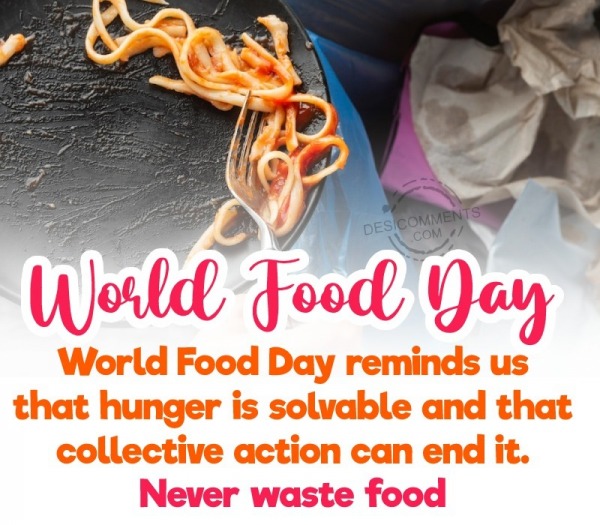 World Food Day Reminds Us