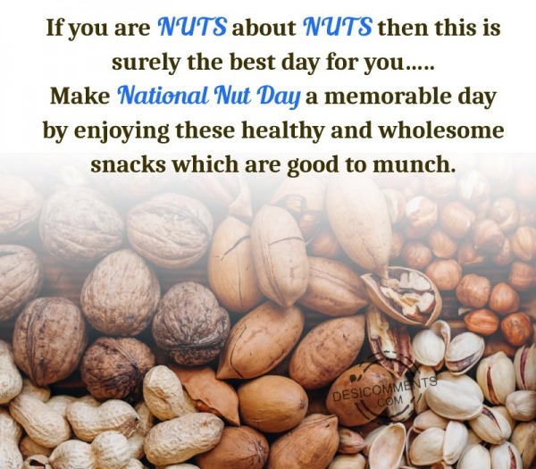 Make National Nut day A Memorable