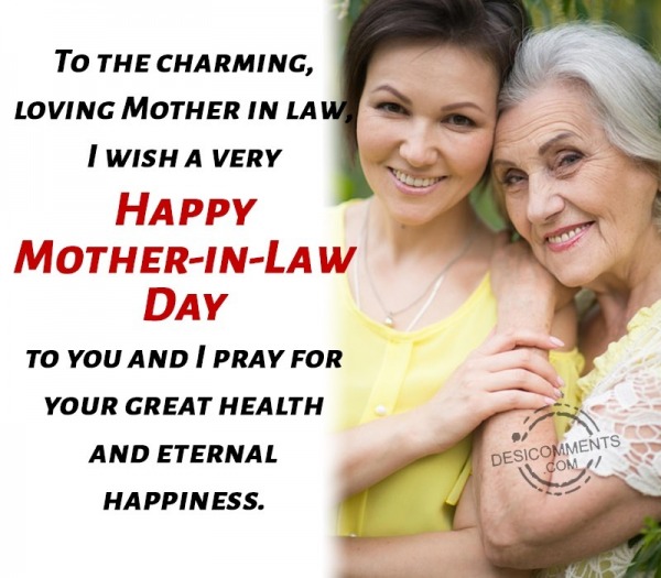 Happy Mother-in-Law Day To You And