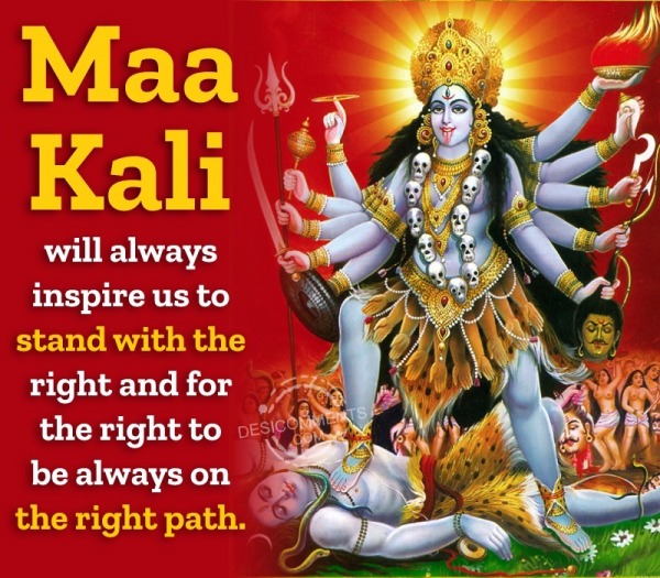 Maa Kali Will Always Inspire