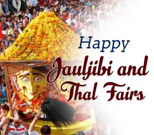 Happy Jauljibi And Thal Fairs