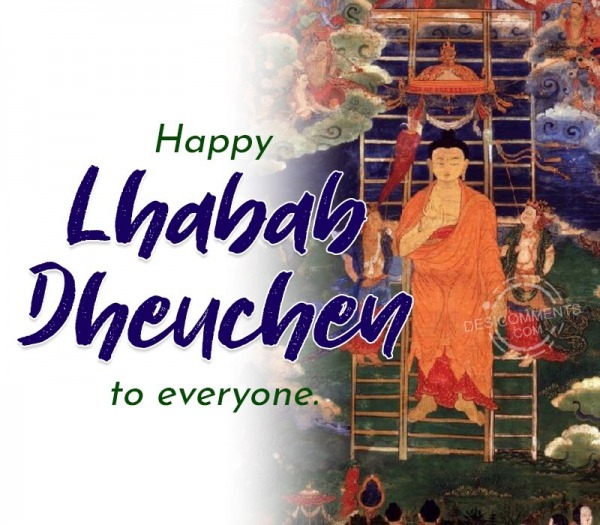 Happy Lhabab Dheuchen To Everyone