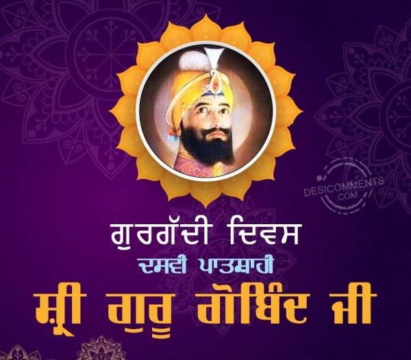 Sri Guru Gobind Singh Ji Gurgaddi Diwas Pic