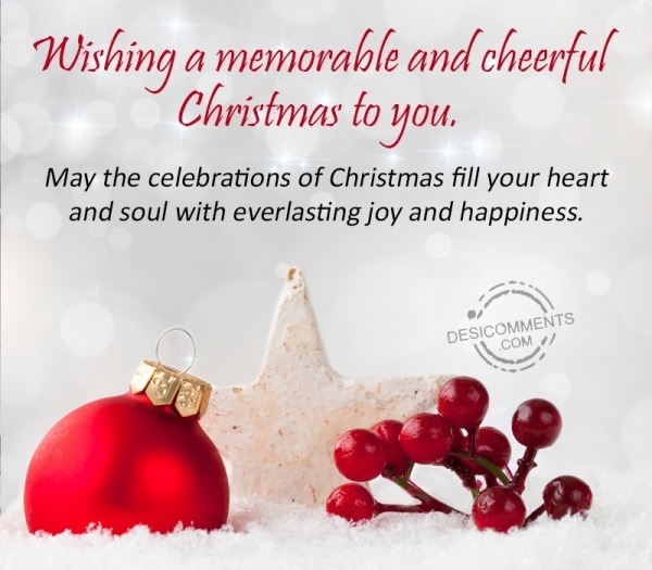 Wishing A Memorable And Cheerful Christmas To You