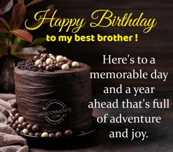 Happy Birthday To My Best Brother