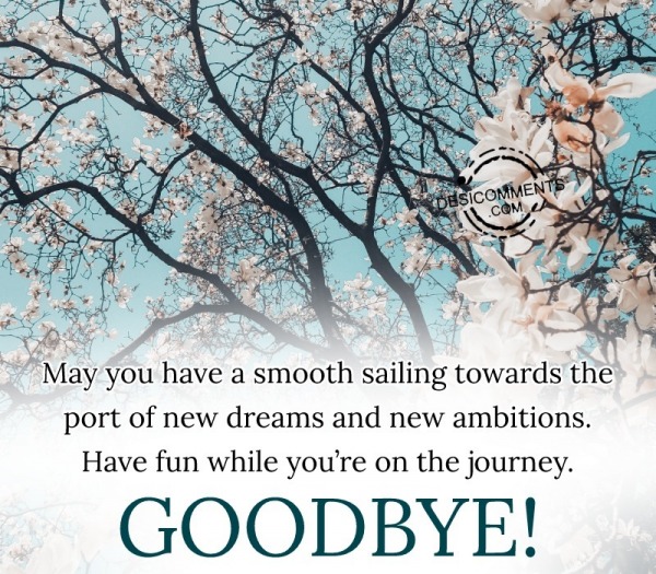 May You Have A Smooth Sailing
