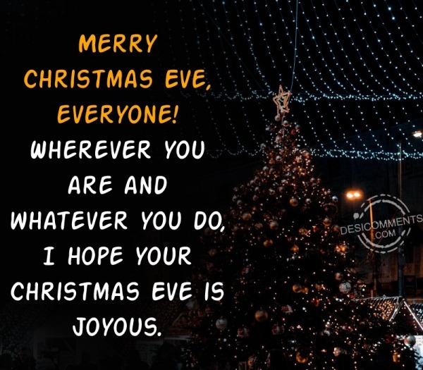 Merry Christmas Eve, Everyone