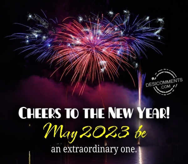 Cheers To The New Year! May 2023