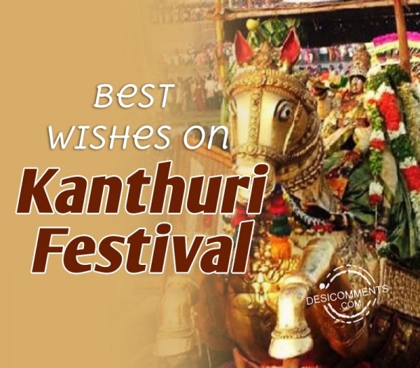 Best Wishes On Kanthuri Festival
