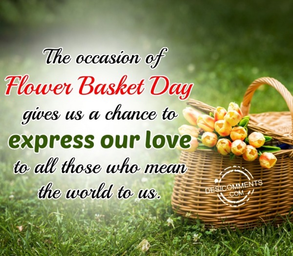 The Occasion Of Flower Basket Day