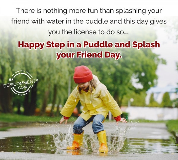 There Is Nothing More Fun Than Splashing Your