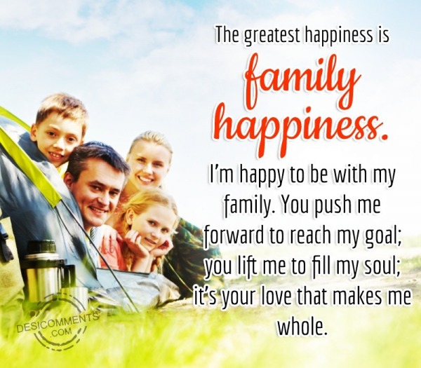 The Greatest Happiness Is Family Happiness