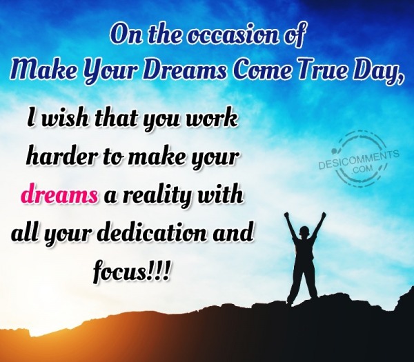 On The Occasion Of Make Your Dreams