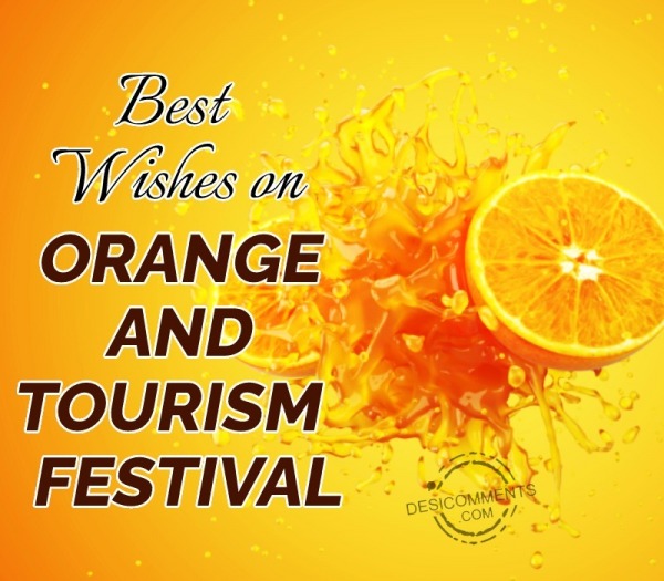 Best Wishes On Orange And Tourism Festival