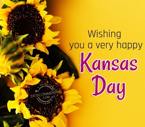 Wishing You A Very Happy Kansas Day Quote