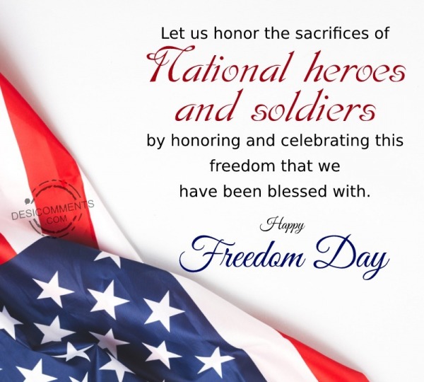 Let Us Honor The Sacrifices Of National Heroes
