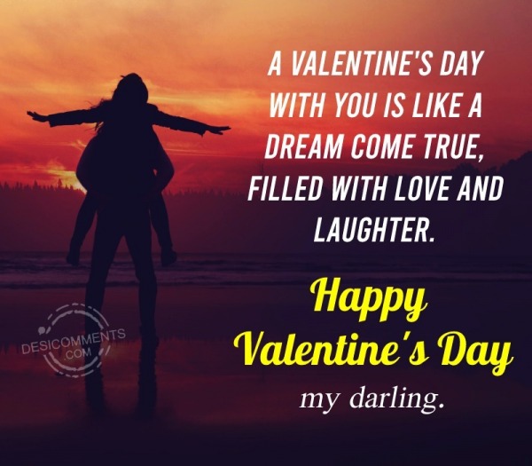 A Valentine's Day With You Is Like A Dream Come True,