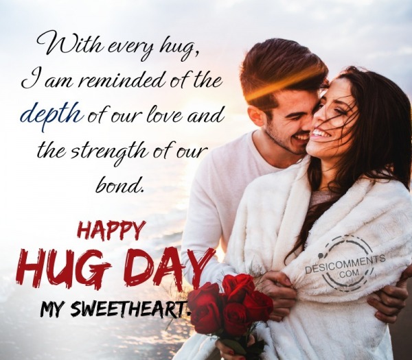 Happy Hug Day, My Sweetheart