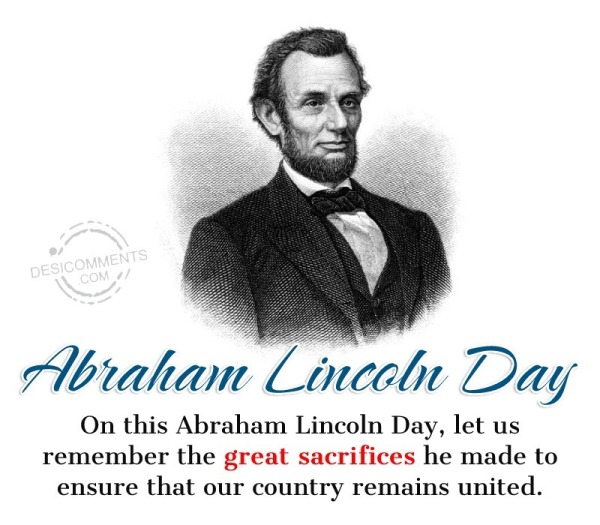 On This Abraham Lincoln Day, Let Us Remember