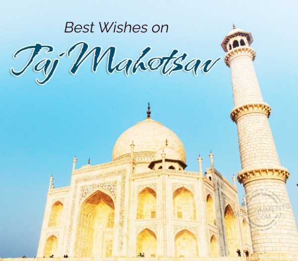 Best Wishes For Taj Mahotsav