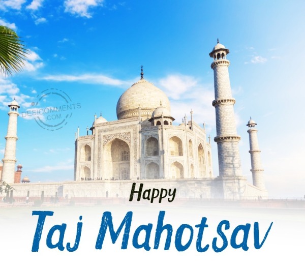 Happy Taj Mahotsav
