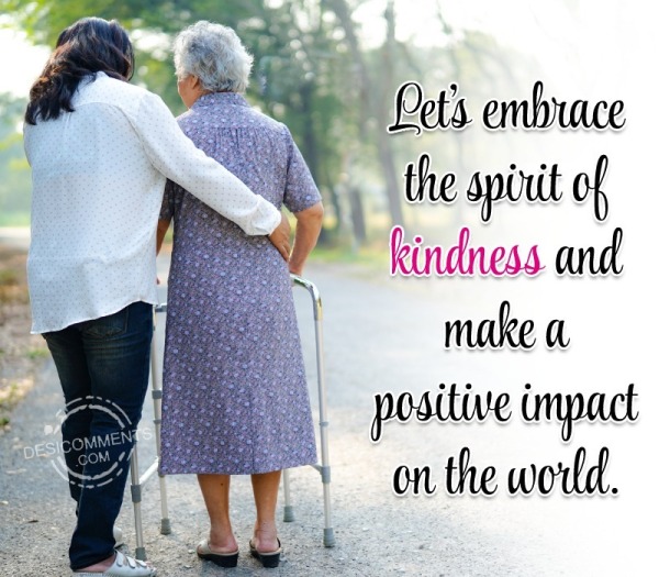 Let’s Embrace The Spirit Of Kindness And Make A