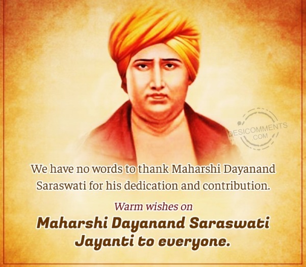 We Have No Words To Thank Maharshi Dayanand Saraswati