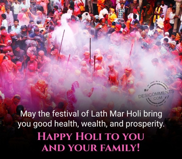 May The Festival Of Lath Mar Holi Bring You Good
