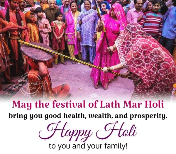 May The Festival Of Lath Mar Holi Bring You Good