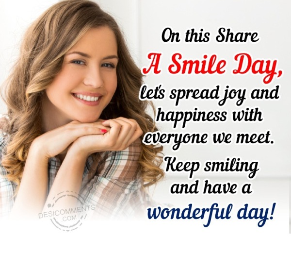 On This Share A Smile Day, Let's Spread Joy And