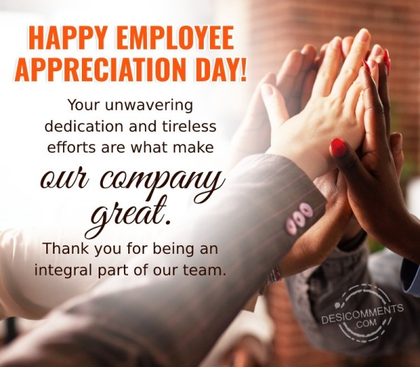 Happy Employee Appreciation Day! Your Unwavering Dedication