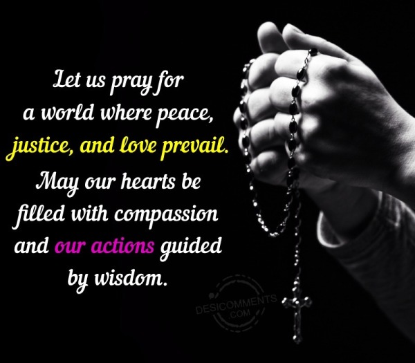 Let Us Pray For A World Where Peace,