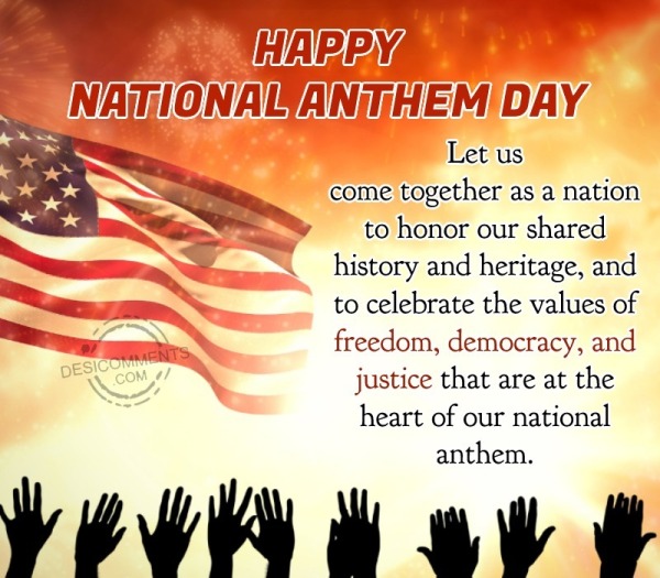 Happy National Anthem Day! Let Us Come Together
