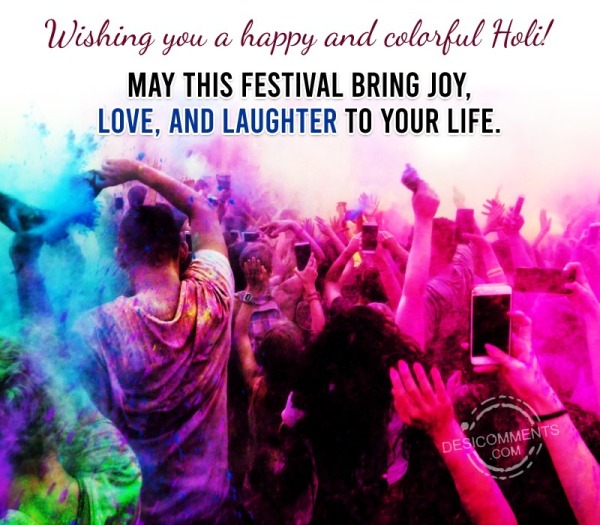 Wishing You A Happy And Colorful Holi