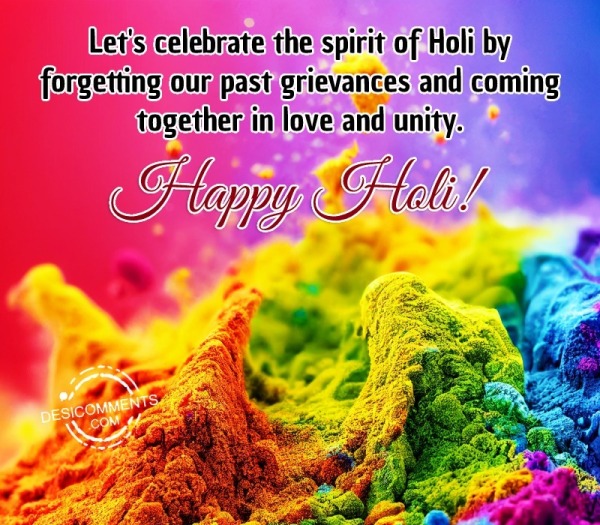 Let's Celebrate The Spirit Of Holi By