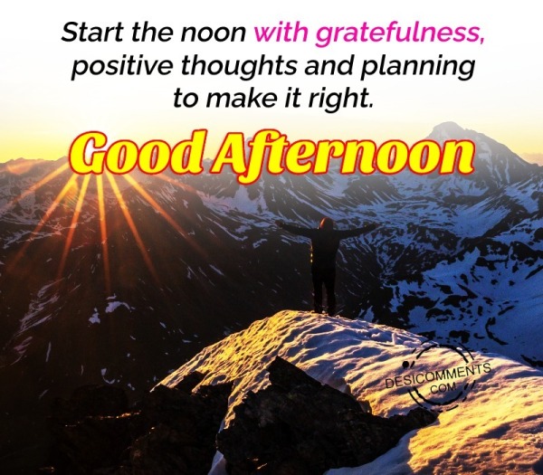 Start The Noon With Gratefulness