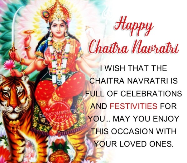 I Wish That The Chaitra Navratri Is Full Of