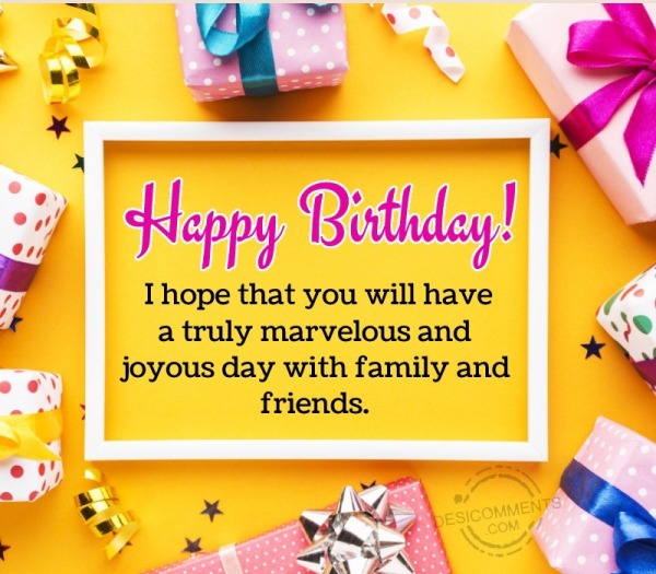 Have A Truly Marvelous And Joyous