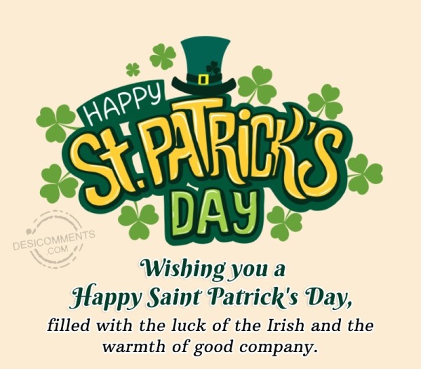 Wishing You A Happy Saint Patrick's Day