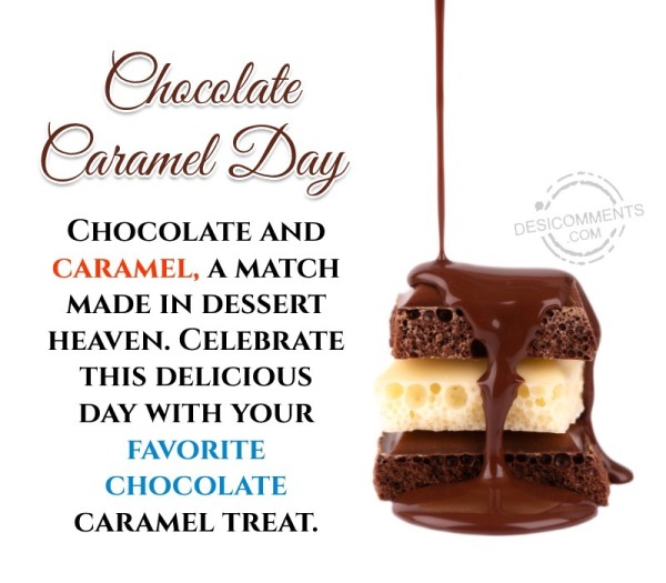 Chocolate And Caramel, A Match Made