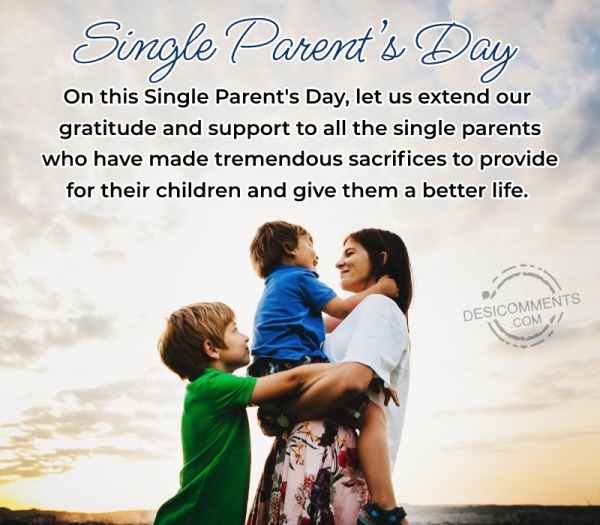 On This Single Parent’s Day, Let Us Extend