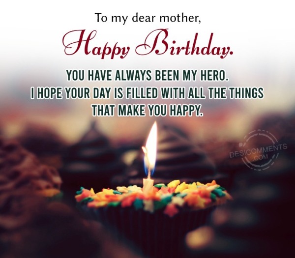 To My Dear Mother, Happy Birthday