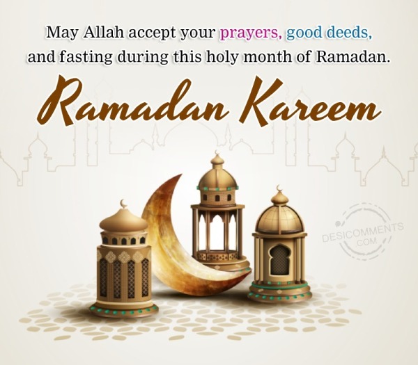 May Allah Accept Your Prayers