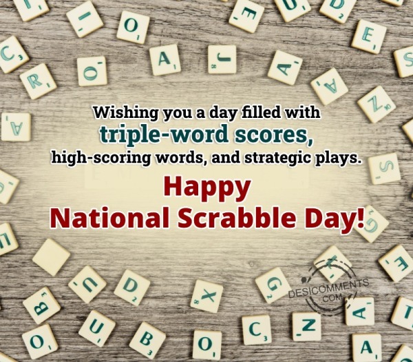 Wishing You A Day Filled With Triple-word Scores,