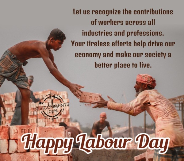 On This Labour Day, Let Us Recognize The