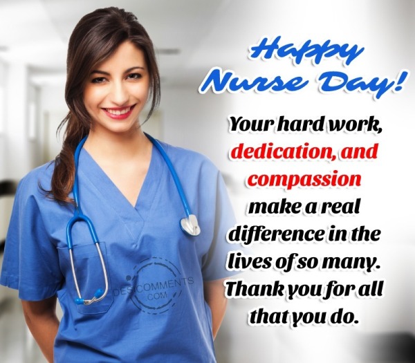 Happy Nurse Day! Your Hard Work